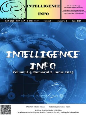 cover image of Intelligence Info, Volumul 4, Numărul 2, Iunie 2025